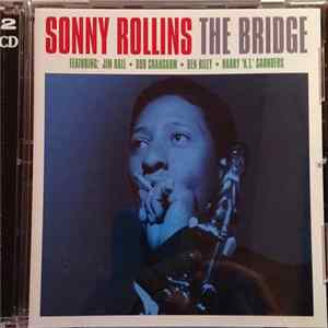 Sonny Rollins - The Bridge / What’s New? flac