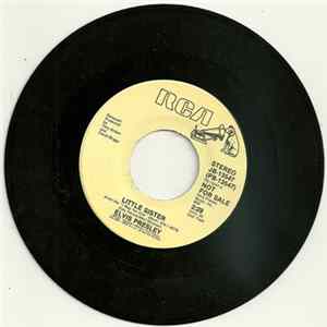 Elvis Presley - Paralyzed/Little Sister flac