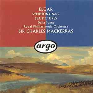 Elgar - Della Jones, Royal Philharmonic Orchestra, Sir Charles Mackerras - Symphony No. 2 / Sea Pictures flac