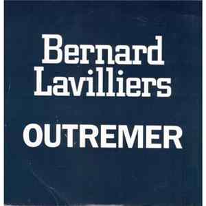 Bernard Lavilliers - Outremer flac