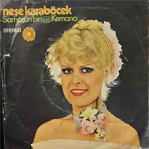 Neşe Karaböcek - Sarhoşun Biri / Kemanci flac
