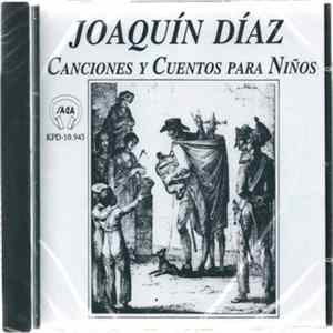 Joaquín Díaz - Canciones Y Cuentos Para Niños flac