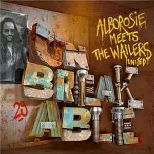 Alborosie Meets The Wailers United - Unbreakable flac