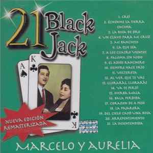 Marcelo Y Aurelia - 21 Black Jack flac