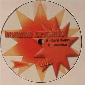 Bounce Brigade - Born Slippy / Miracle flac
