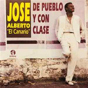 José Alberto 'El Canario' - De Pueblo Y Con Clase flac