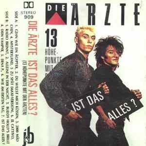 Die Ärzte - Ist Das Alles? - 13 Höhepunkte Mit Den Ärzten flac