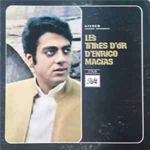 Enrico Macias - Les Titres D'or D'Enrico Macias flac