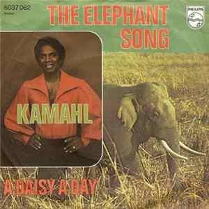 Kamahl - The Elephant Song / A Daisy A Day flac