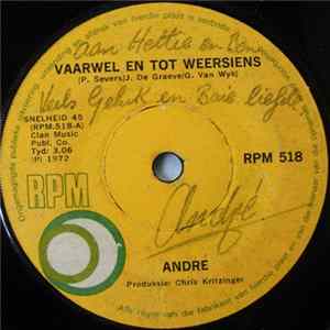 Andre - Vaar En Tot Weersiens flac