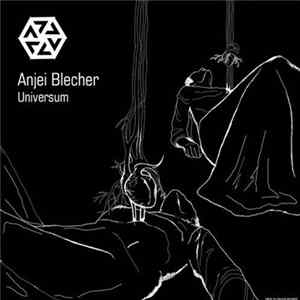 Anjei Blecher - Universum flac