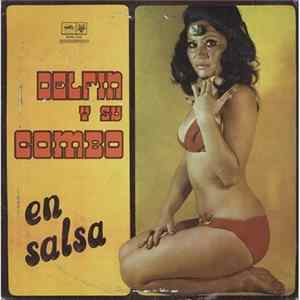 Delfin y Su Combo - en salsa flac