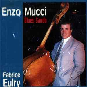 Fabrice Eulry / Enzo Mucci - Blues Sando flac