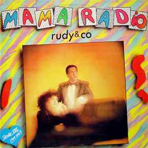 Rudy & Co. - Mama Radio flac