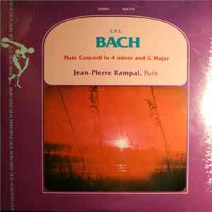 Jean-Pierre Rampal, C.P.E. Bach - Flute Concerti In D Minor And G Major flac