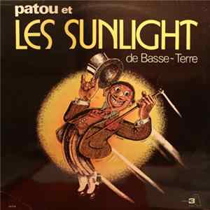 Patou Et Les Sunlight De Basse-Terre - Patou Et Les Sunlight De Basse-Terre flac