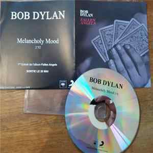 Bob Dylan - Melancholy Mood flac