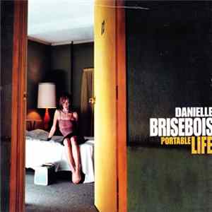 Danielle Brisebois - Portable Life flac