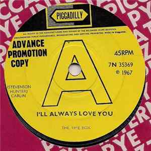 The Time Box - I'll Always Love You / Save Your Love flac