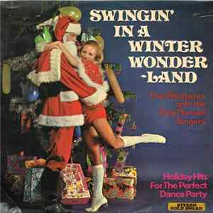 The Hiltonaires With The Tony Mansell Singers - Swingin' In A Winter Wonderland flac