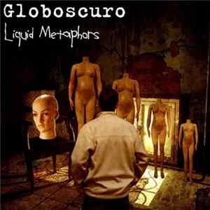 Globoscuro - Liquid Metaphors flac