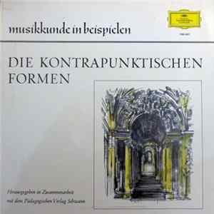 Various - Die Kontrapunktischen Formen flac