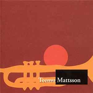Teemu Mattsson - Teemu Mattsson flac