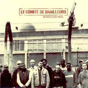 Le Comité De Brailleurs - Métropolitaine Poésie flac