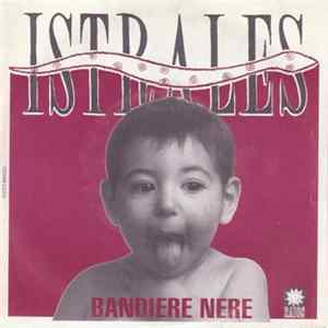 Istrales / NXN - Bandiere Nere / Hoka Hey flac