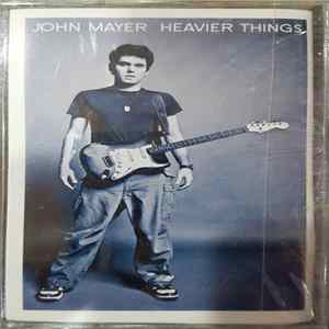 John Mayer - Heavier Things flac