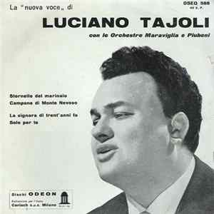 Luciano Tajoli - La "Nuova Voce" Di Luciano Tajoli (Con Le Orchestre Maraviglia E Piubeni) flac