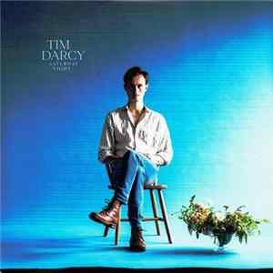 Tim Darcy - Saturday Night flac