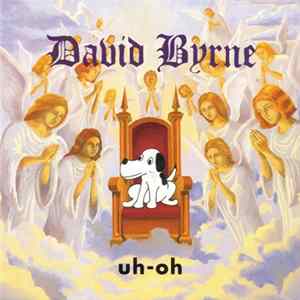 David Byrne - Uh-Oh flac