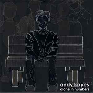 Andy Kayes - Alone In Numbers flac