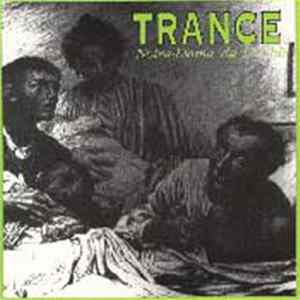 Trance - Notre-Dame De L'Oubli flac