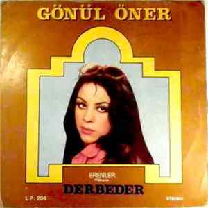 Gönül Öner - Derbeder flac