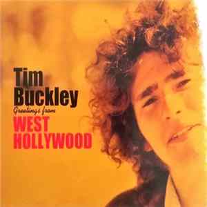 Tim Buckley - Greetings From West Hollywood flac