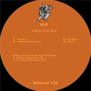 Nail - A-Block Trax Vol.3 flac