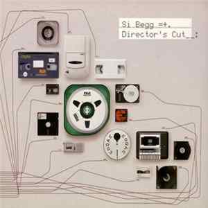 Si Begg - Director's Cut flac