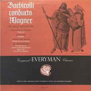 Barbirolli Conducts Wagner - Barbirolli Conducts Wagner flac