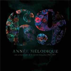 Various - 69 Année Mélodique flac