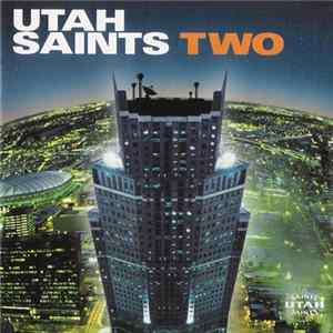 Utah Saints - Two flac