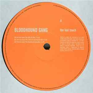 The Bloodhound Gang - The Bad Touch flac
