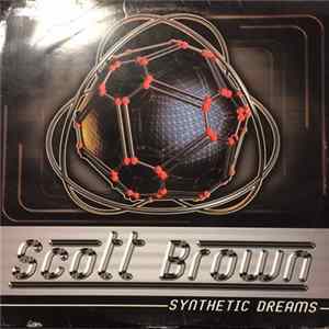 Scott Brown - Synthetic Dreams flac