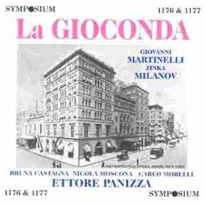 Amilcare Ponchielli, Ettore Panizza, Giovanni Martinelli, Zinka Milanov - La Gioconda flac