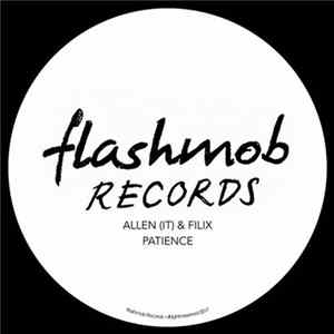 Allen (IT) & Filix - Patience flac