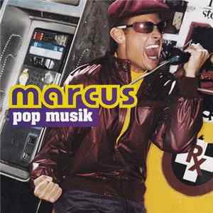Marcus - Pop Musik flac