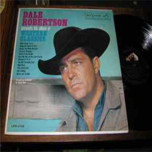 Dale Robertson - Presents His Album Of Western Classics flac