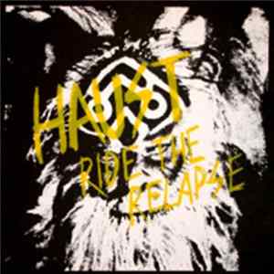 Haust - Ride The Relapse flac
