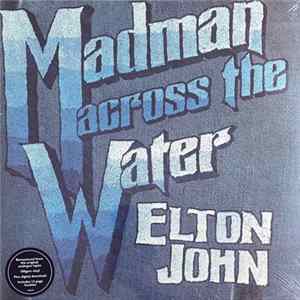 Elton John - Madman Across The Water flac